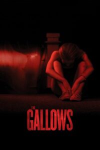 The Gallows (2015) BluRay Dual Audio {Hindi-English} 480p - 720p - 1080p Full-Movie poster