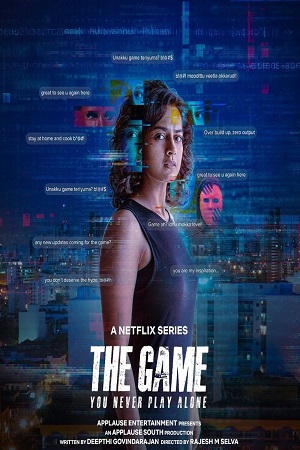 The Game: You Never Play Alone (Season 1) Dual-Audio {Hindi-Tamil} Web Series 480p - 720p - 1080p WEB-DL poster