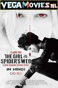 The Girl in the Spider’s Web (2018) Dual Audio {Hindi-English} 480p - 720p - 1080p - 2160p poster
