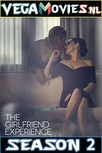 The Girlfriend Experience (Season 2) Dual Audio [Hindi-English] Complete Series 480p - 720p poster