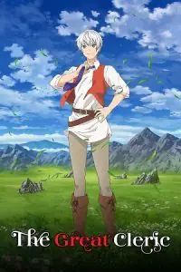 Anime Series – The Great Cleric (2023) Season 1 Dual Audio {Hindi-Japanese} 720p - 1080p WEB-DL poster