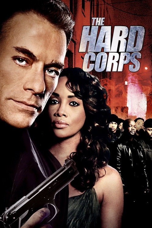 The Hard Corps (2006) Blu-Ray Dual Audio {Hindi-English} 480p - 720p - 1080p poster