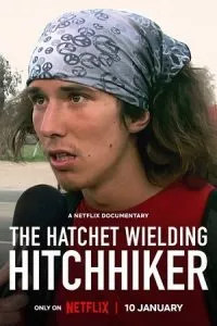 The Hatchet Wielding Hitchhiker (2023) poster