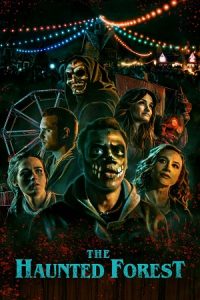 The Haunted Forest (2025) {English with Subtitles} Full Movie WEB-DL 480p - 720p - 1080p poster