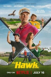 The Hawk (2026) Season 1 Dual Audio {Hindi-English} Complete NetFlix-Series 480p - 720p - 1080p WEB-DL poster