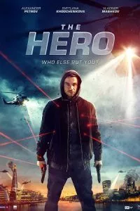 The Hero aka Geroy (2019) Dual Audio [Hindi + Russian] WeB-DL 480p - 720p - 1080p poster