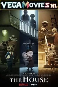 Netflix The House (2022) Dual Audio {Hindi-English} 480p - 720p - 1080p poster