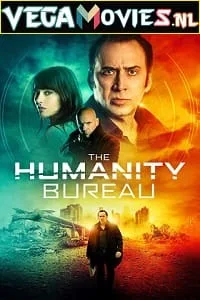 The Humanity Bureau (2017) Dual Audio {Hindi-English} 480p - 720p - 1080p poster