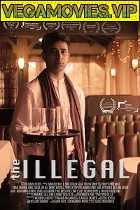 The Illegal (2021) HDRip English Full Movie 480p HDRip poster
