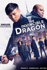 The Invincible Dragon (2019) BluRay Hindi Dubbed (ORG) Full Movie 480p - 720p - 1080p poster