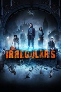 Netflix The Irregulars Season 1 Dual Audio {Hindi-English} Complete WEB Series 480p - 720p WEB-DL poster