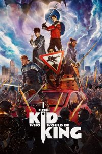 The Kid Who Would Be King (2019) Blu-Ray Dual Audio {Hindi-English} 480p - 720p - 1080p poster