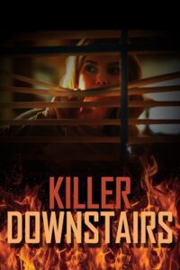 The Killer Downstairs (2019) Dual Audio {Hindi-English} WEB-DL 480p - 720p - 1080p poster