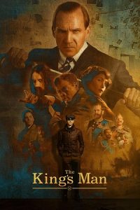 The King’s Man (2021) Dual Audio {Hindi-English} 480p - 720p - 1080p poster