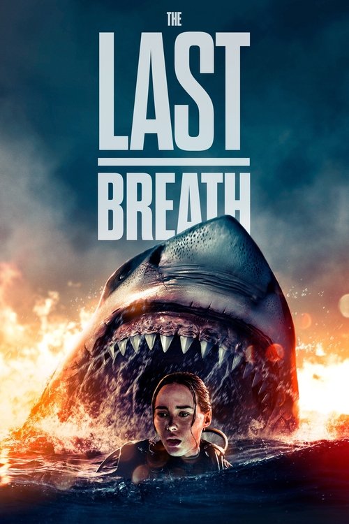 The Last Breath (2024) WEB-DL Dual Audio {Hindi-English} 480p - 720p - 1080p poster