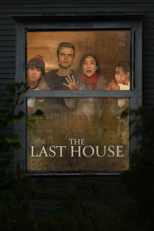 The Last House (2026) Dual Audio {Hindi-English} NetFlix-WEB-DL 480p - 720p - 1080p & 2160p 4K SDR poster