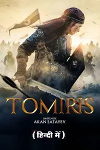 The Legend of Tomiris (2019) Hindi ORG. Dubbed WeB-DL 480p - 720p - 1080p poster