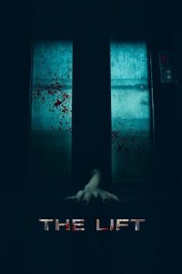 The Lift (2020) poster