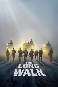 The Long Walk (2025) BluRay Dual Audio {Hindi-English} 480p - 720p - 1080p poster