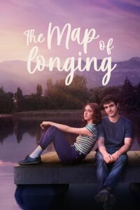 The Map of Longing (2026) Season 1 Dual Audio {Hindi-Spanish} Netflix-Series 480p - 720p - 1080p WEB-DL poster
