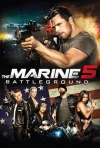 The Marine 5: Battleground (2017) Dual Audio {Hindi-English} 480p - 720p poster