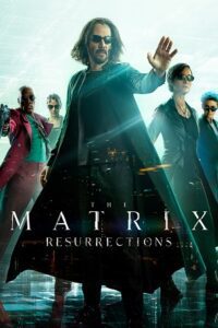 The Matrix Resurrections (2021) Dual Audio [Hindi ORG. + English] WEB-DL 480p - 720p - 1080p - 2160p 4K poster