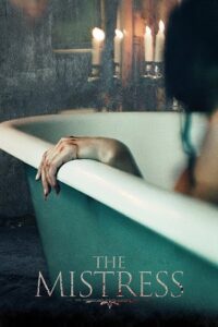 The Mistress (2022) Dual Audio [Hindi + English] WeB-DL 480p - 720p - 1080p poster