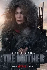 The Mother – Netflix Original (2023) WEB-DL Dual Audio ORG. {Hindi DD 5.1 – English} 480p - 720p - 1080p poster