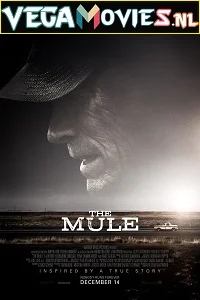 The Mule (2018) poster