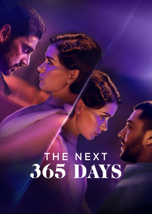 [18+] The Next 365 Days (2022) WEB-DL Dual Audio {Hindi-English} 480p - 720p - 1080p – Netflix Film poster