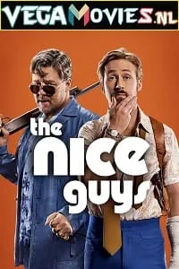 The Nice Guys (2016) Dual Audio [Hindi-English] WeB-DL 480p - 720p - 1080p poster