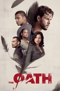 The Oath (2018) Dual Audio [Hindi + English] BluRay 480p - 720p - 1080p poster