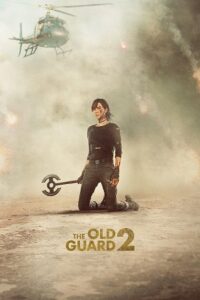 The Old Guard 2 (2025) NetFlix Original - Dual Audio {Hindi-English} WEB-DL 480p - 720p - 1080p poster
