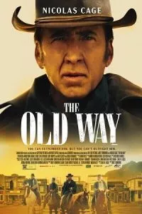 The Old Way (2023) WEB-DL {English With Subtitles} Full Movie 480p - 720p - 1080p poster