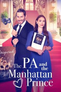The PA and the Manhattan Prince (2024) WEB-DL Dual Audio {Hindi-English} 480p - 720p - 1080p poster