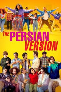 The Persian Version (2023) Dual Audio {Hindi-English} WEB-DL 480p - 720p - 1080p poster