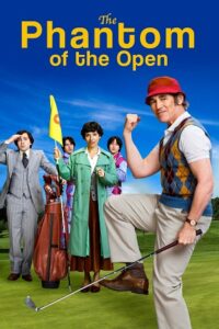 The Phantom of the Open (2021) BluRay Dual Audio {Hindi-English} 480p - 720p - 1080p Full-Movie poster