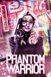 The Phantom Warrior (2024) WEB-DL {English With Subtitles} Full Movie 480p - 720p - 1080p poster
