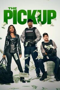 The Pickup (2025) WEB-DL Dual Audio {Hindi-English} 480p - 720p - 1080p poster