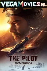 The Pilot. A Battle for Survival (2022) BluRay [English DD2.0] Full Movie 480p - 720p poster