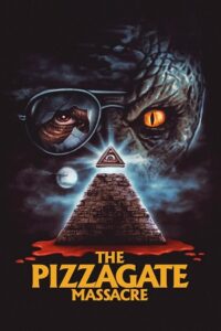 The Pizzagate Massacre (2020) WEB-DL Dual Audio {Hindi-English} 480p - 720p - 1080p poster