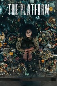 The Platform (2019) Multi Audio {Hindi-English-Spanish} BluRay 480p - 720p - 1080p poster