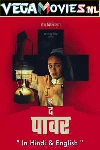 The Power (2021) ORG. Dual Audio {Hindi-English} 480p - 720p - 1080p poster