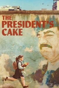 The President’s Cake (2025) poster