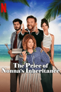 The Price of Nonna’s Inheritance (2024) poster