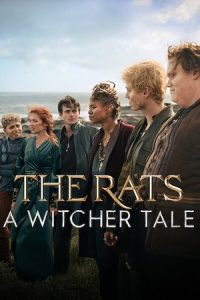 The Rats: A Witcher Tale (2025) poster