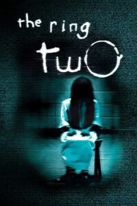 The Ring Two (2005) BluRay Multi-Audio {Hindi-English-Japanese} 480p - 720p - 1080p poster