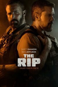 The Rip (2026) Dual Audio {Hindi DD5.1-English} Netflix WEB-DL 480p - 720p - 1080p poster