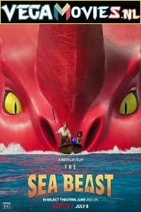 Netflix The Sea Beast (2022) Dual Audio {Hindi-English} 480p - 720p - 1080p poster