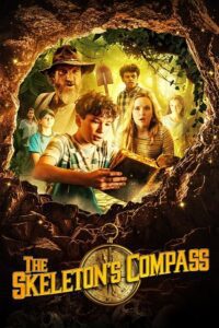 The Skeleton’s Compass (2022) BluRay Dual Audio {Hindi-English} 480p - 720p - 1080p Full-Movie poster